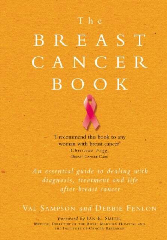 The Breast Cancer Book av Val Sampson & Debbie Fenlon