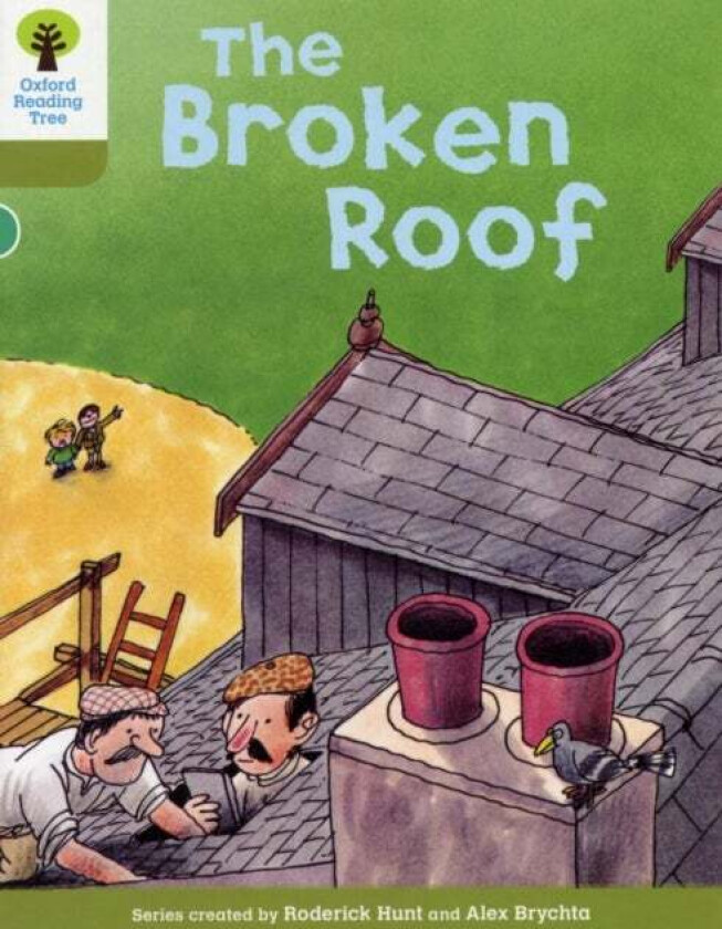 Oxford Reading Tree: Level 7: Stories: The Broken Roof av Roderick Hunt, Alex Brychta