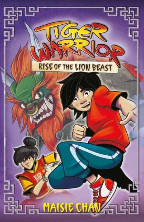 Tiger Warrior: Rise of the Lion Beast av Maisie Chan