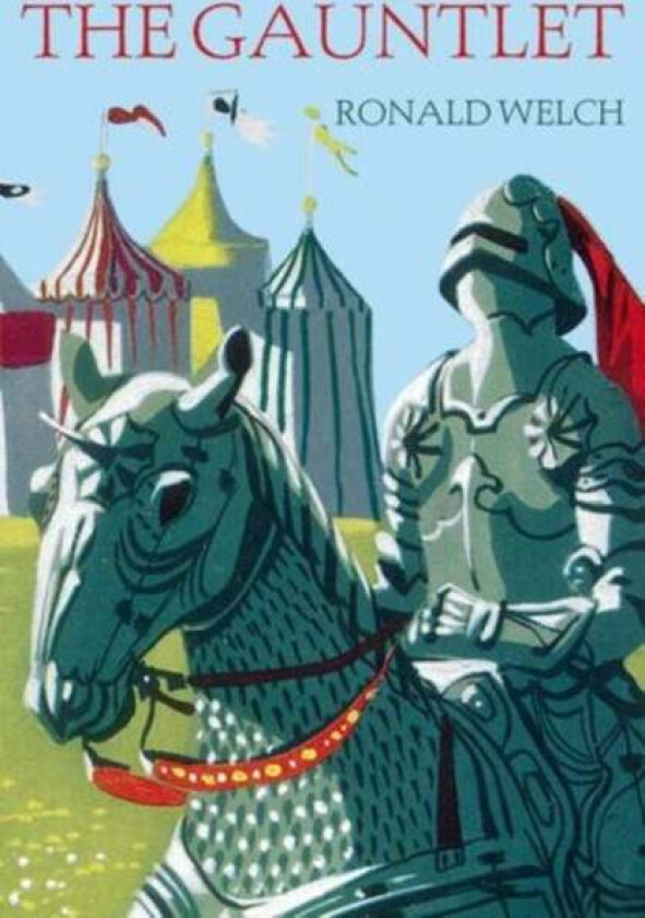 The Gauntlet av Ronald Welch