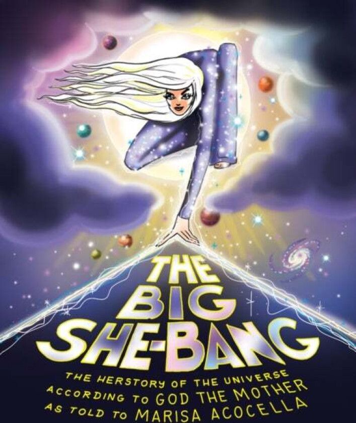 The Big She-Bang av Marisa Acocella