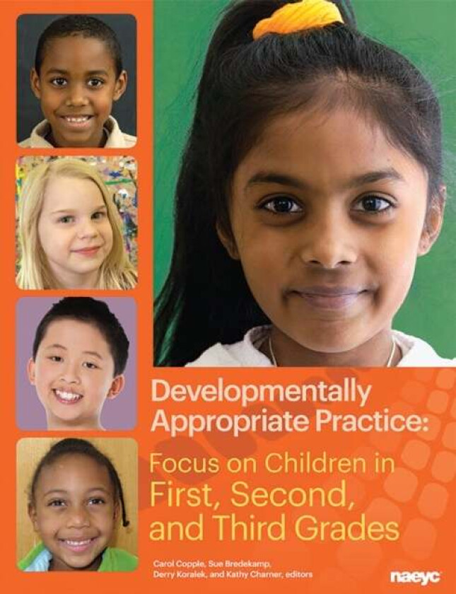 Developmentally Appropriate Practice av Sue Bredekamp