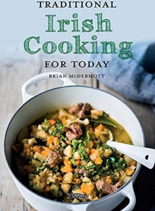 Traditional Irish Cooking for Today av Brian McDermott