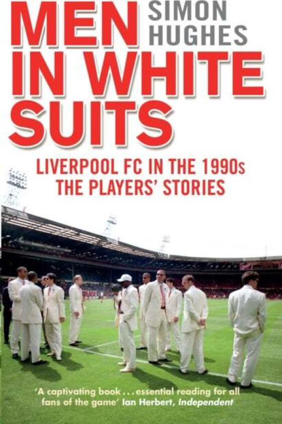 Men in White Suits av Simon Hughes