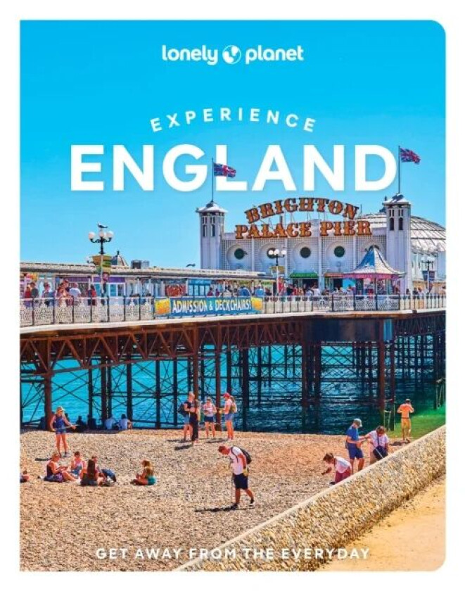 Lonely Planet Experience England av Lonely Planet, James March, Jade Bremner, Sarah Irving, Emily Luxton, Lorna Parkes, Vicky Philpott, Beth Pipe