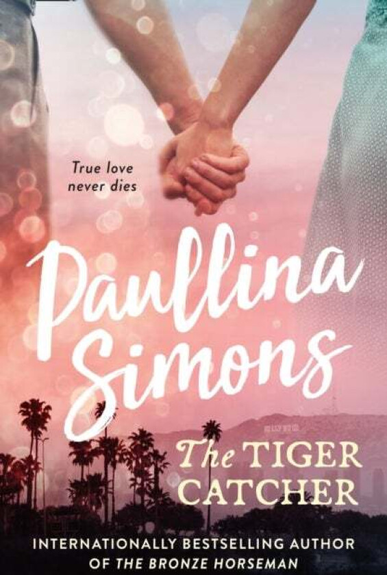 The Tiger Catcher av Paullina Simons