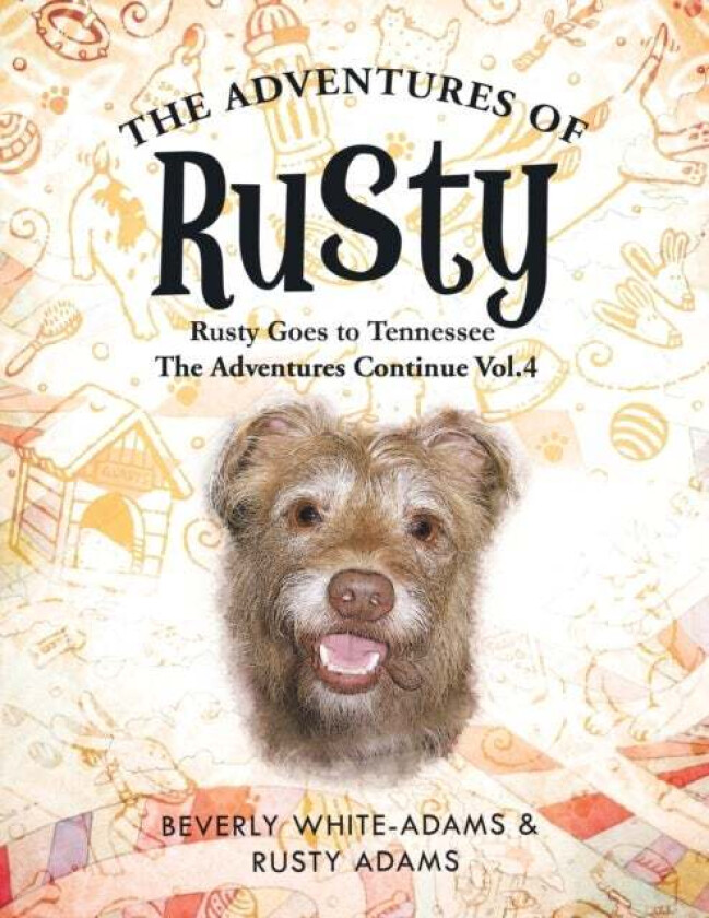 The Adventures of Rusty av Beverly White-Adams