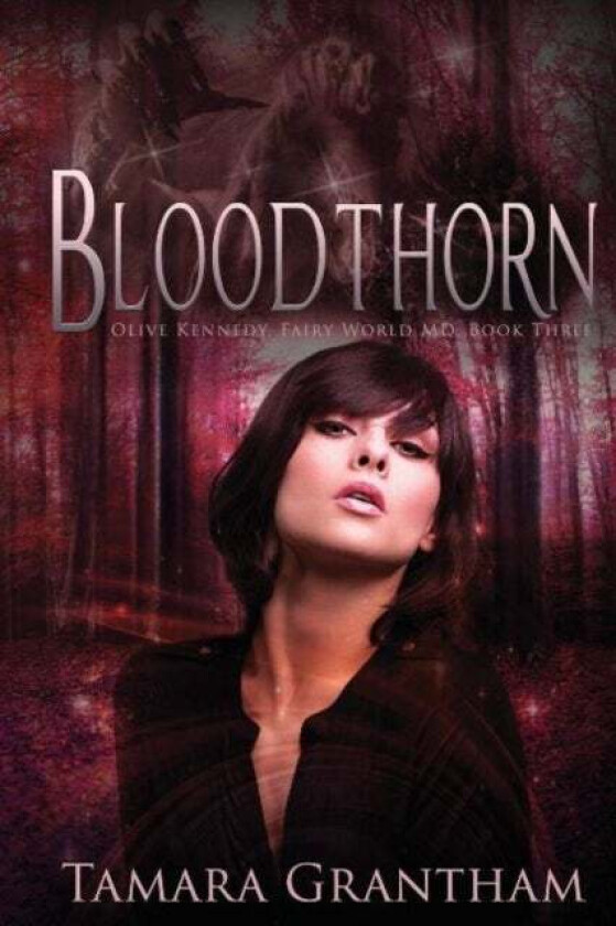 Bloodthorn av Tamara Grantham