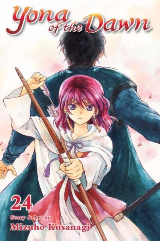 Yona of the Dawn, Vol. 24 av Mizuho Kusanagi