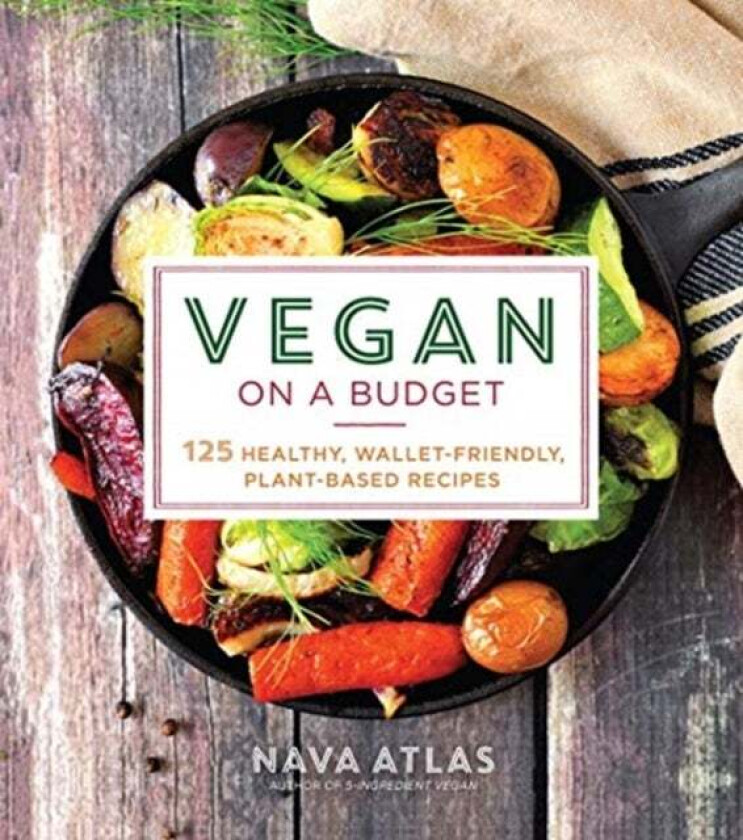 Vegan on a Budget av Nava Atlas