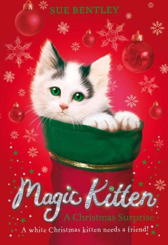 Magic Kitten: A Christmas Surprise av Sue Bentley