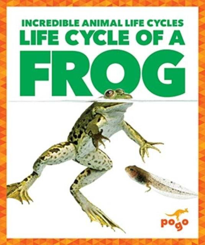 Life Cycle of a Frog av Karen Kenney