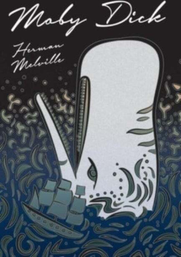 Moby-Dick av Herman Melville
