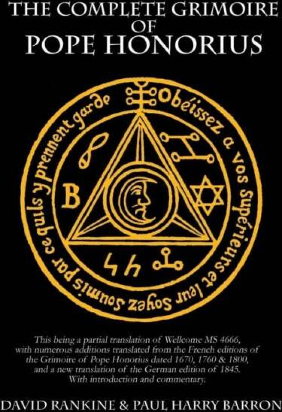 The Complete Grimoire of Pope Honorius av David Rankine, Paul Harry Barron
