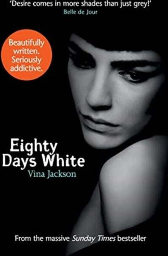 Eighty Days White av Vina Jackson