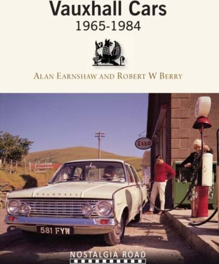 Vauxhall Cars 1965-1984 av Robert W. Berry, Alan Earnshaw