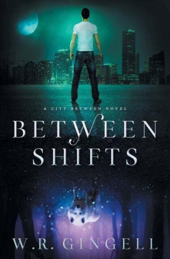 Between Shifts av W R Gingell