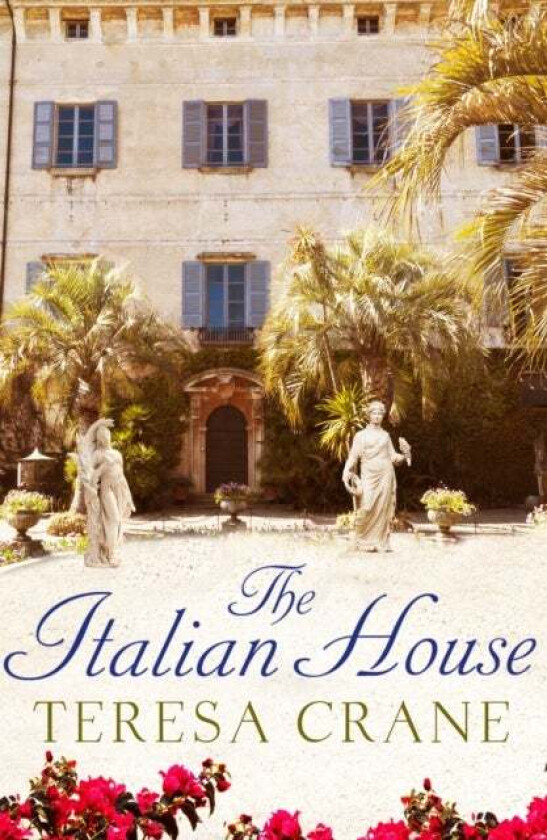 The Italian House av Teresa Crane