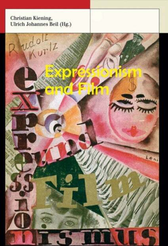 Expressionism and Film av Rudolf Kurtz