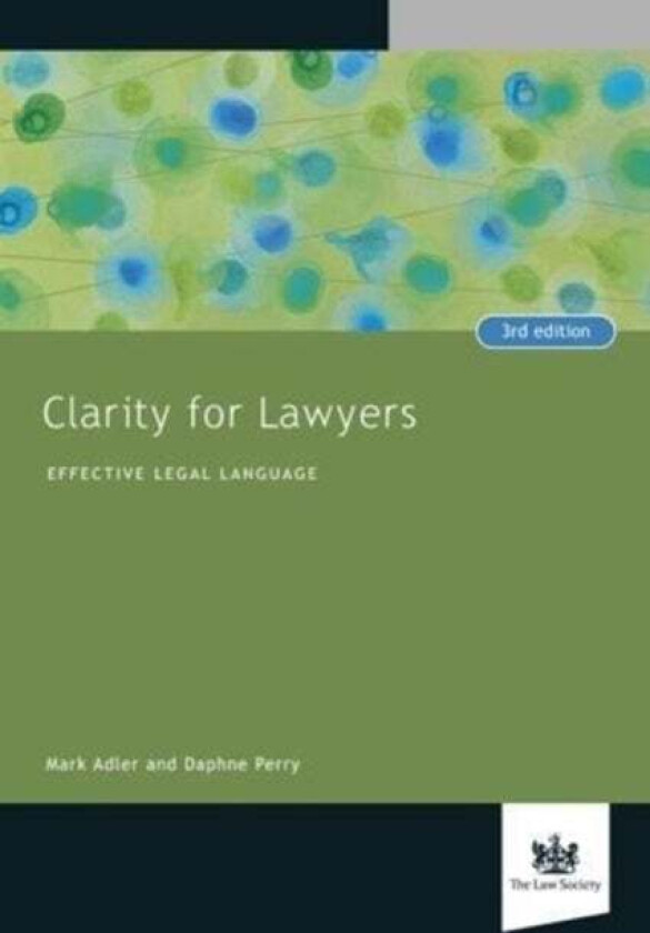 Clarity for Lawyers av Mark Adler, Daphne Perry