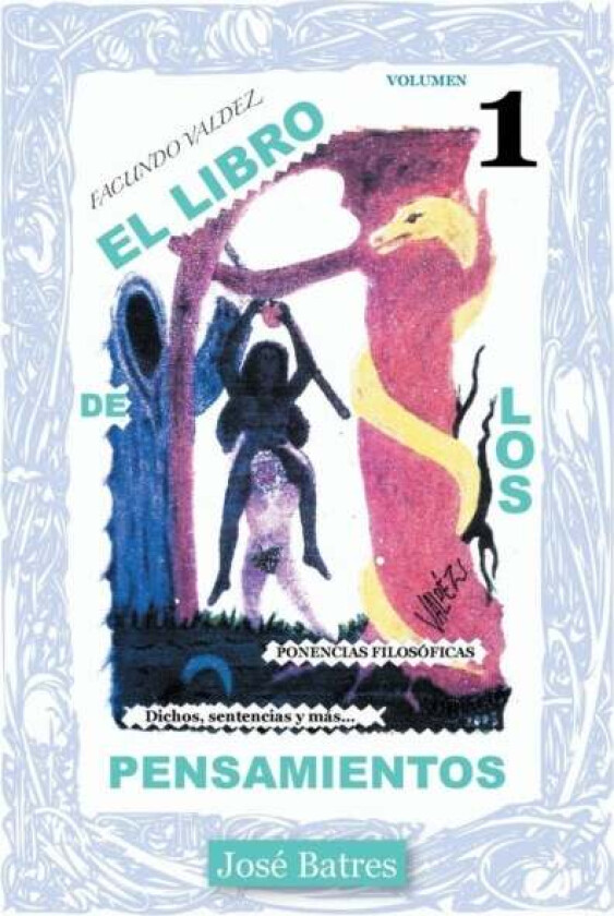 El Libro de Los Pensamientos av Jose Batres