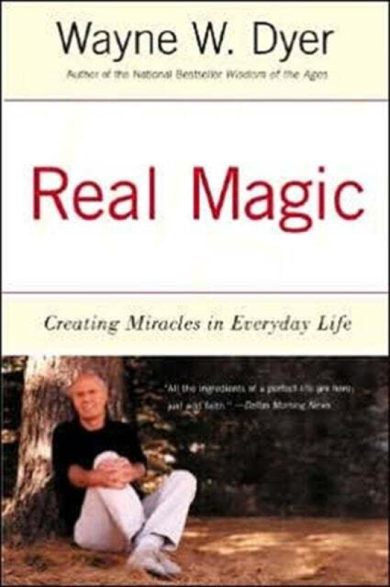 Real Magic av Wayne W Dyer