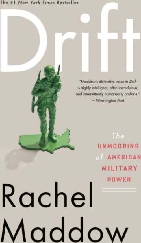 Drift av Rachel Maddow