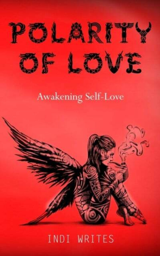 Polarity of Love av Indi Writes