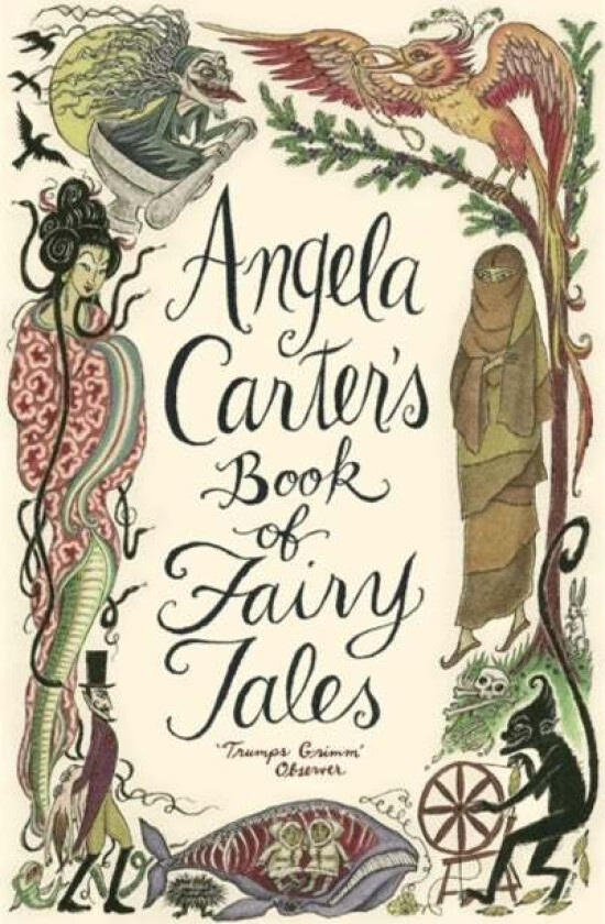 Angela Carter's Book Of Fairy Tales av Angela Carter