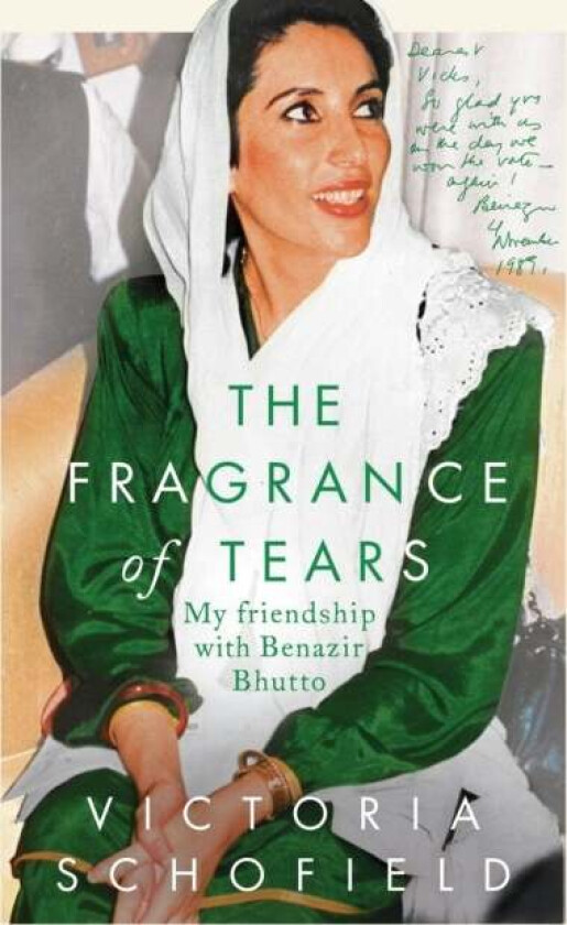 The Fragrance of Tears av Victoria Schofield