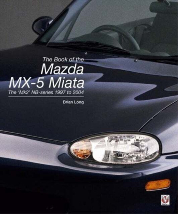 The book of the Mazda MX-5 Miata av Brian Long