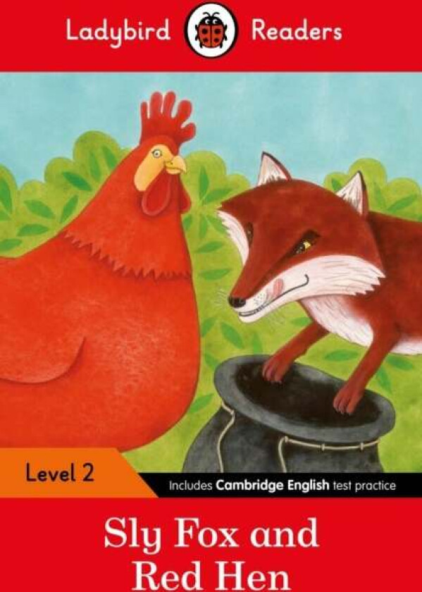 Ladybird Readers Level 2 - Sly Fox and Red Hen (ELT Graded Reader) av Ladybird