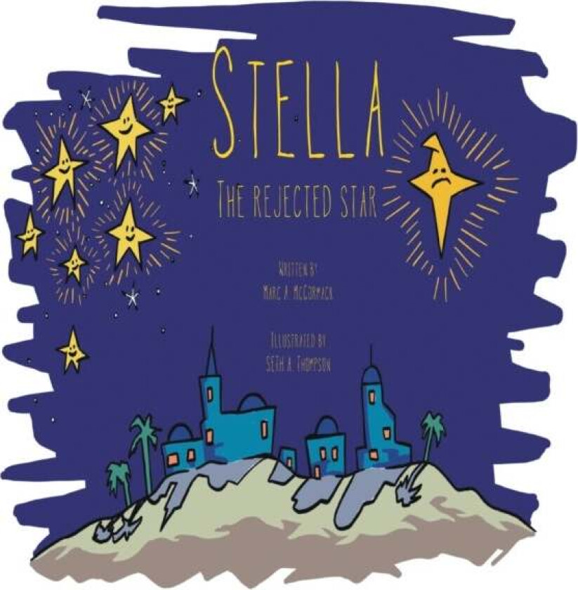 Stella the Rejected Star av Marc McCormack