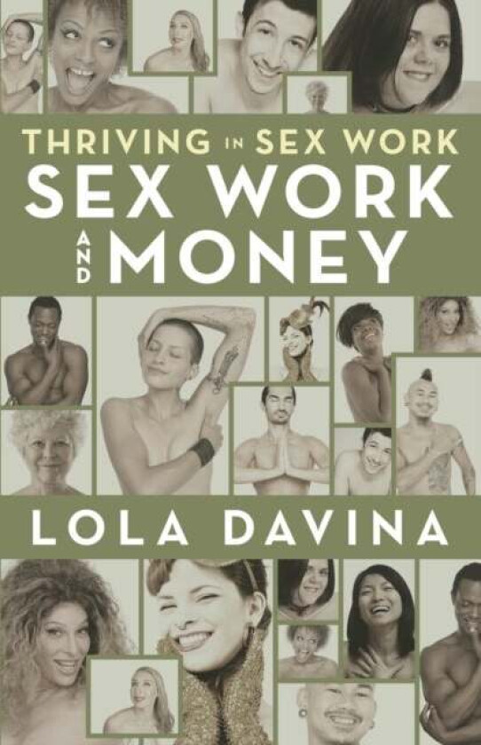 Thriving in Sex Work av Davina Lola Davina