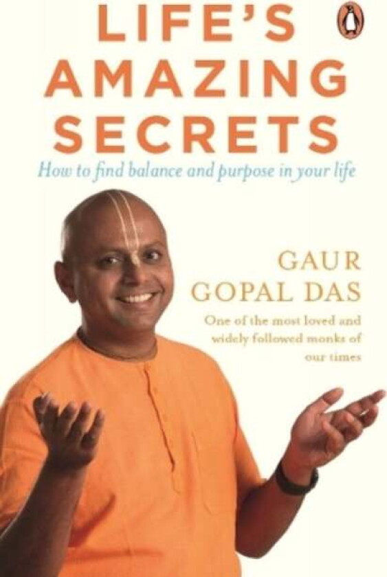 Life&#039;s Amazing Secrets av Gaur Gopal Das