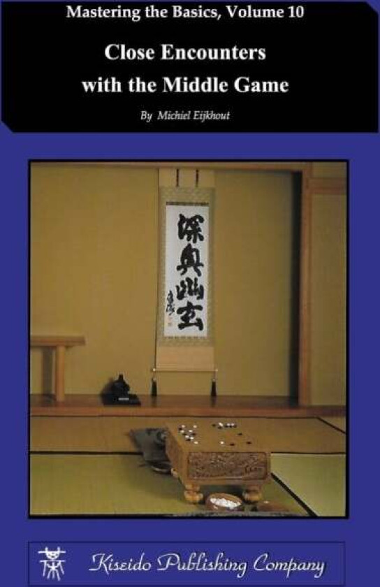 Close Encounters with the Middle Game av Michiel Eijkhout