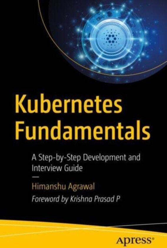 Kubernetes Fundamentals av Himanshu Agrawal
