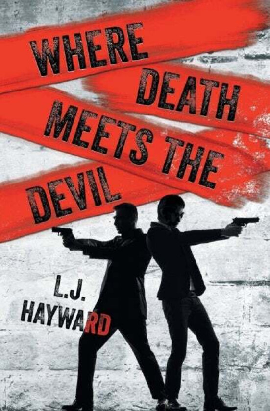 Where Death Meets the Devil av L J Hayward