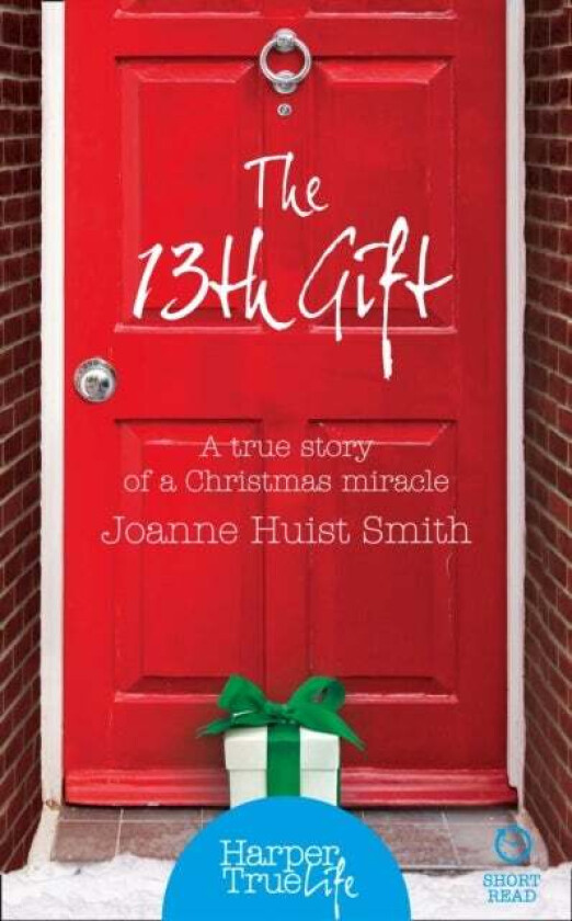The 13th Gift av Joanne Huist Smith