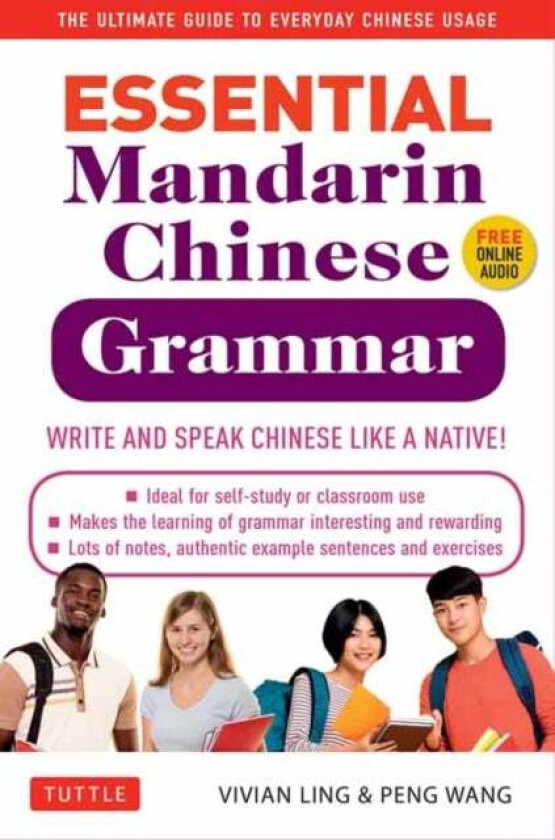 Essential Chinese Grammar av Vivian Ling, Peng Wang