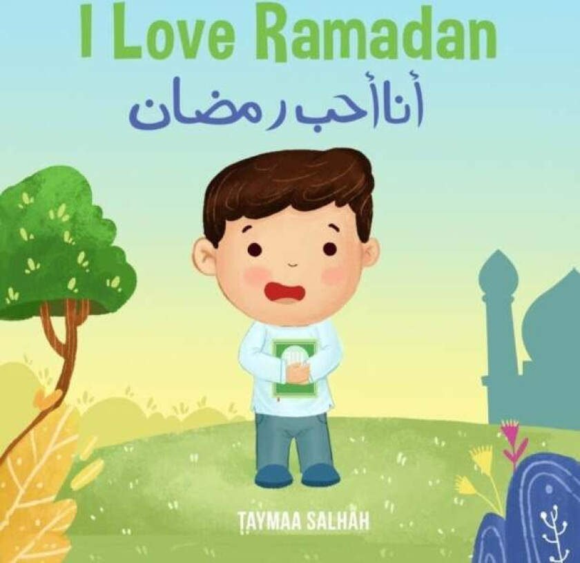 I Love Ramadan av Taymaa Salhah