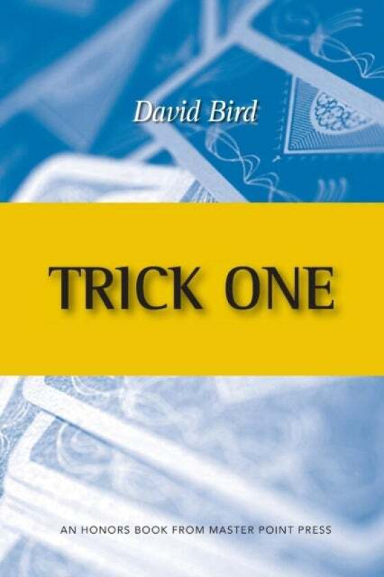 Trick One av David Bird