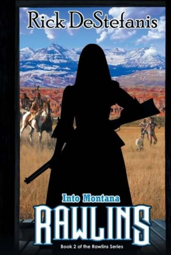 Rawlins, Into Montana av Rick Destefanis