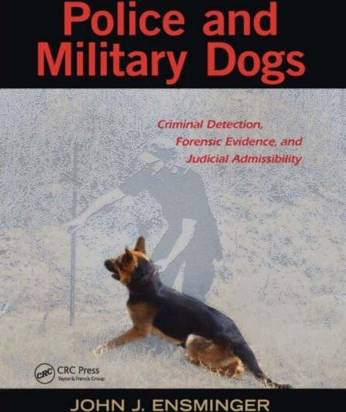 Police and Military Dogs av John Ensminger