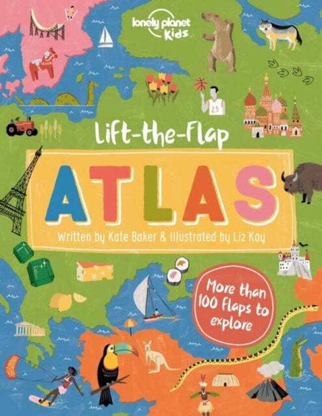 Lonely Planet Kids Lift-the-Flap Atlas av Lonely Planet Kids, Kate Baker