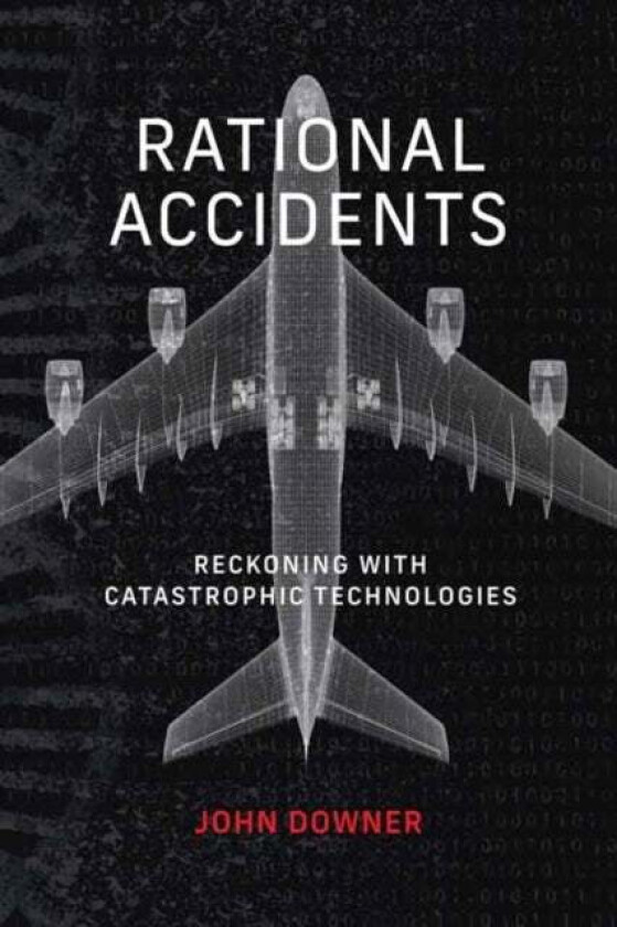 Rational Accidents av John Downer