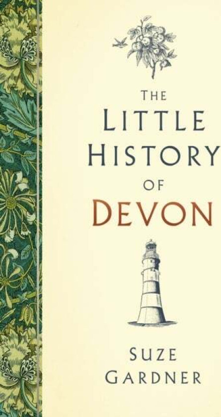 The Little History of Devon av Suze Gardner