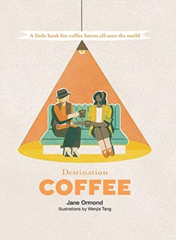 Destination Coffee av Jane Ormond