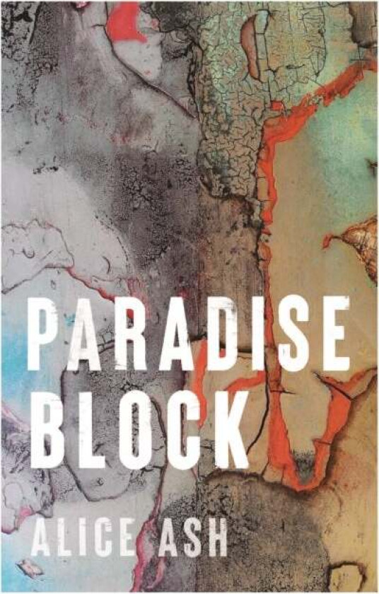 Paradise Block av Alice Ash