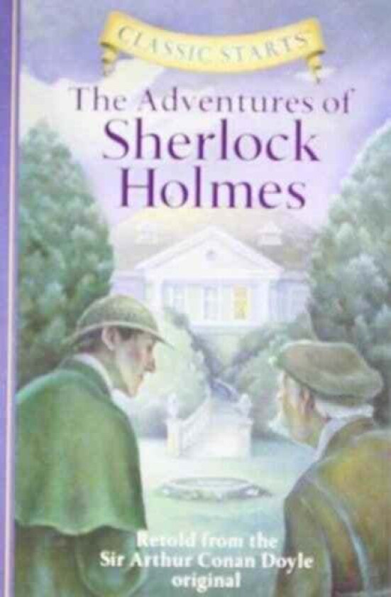 Classic Starts (R): The Adventures of Sherlock Holmes av Sir Arthur Conan Doyle